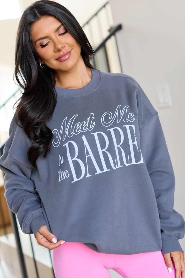 Meet Me At The Barre Dark Grey Graphic Sweatshirt