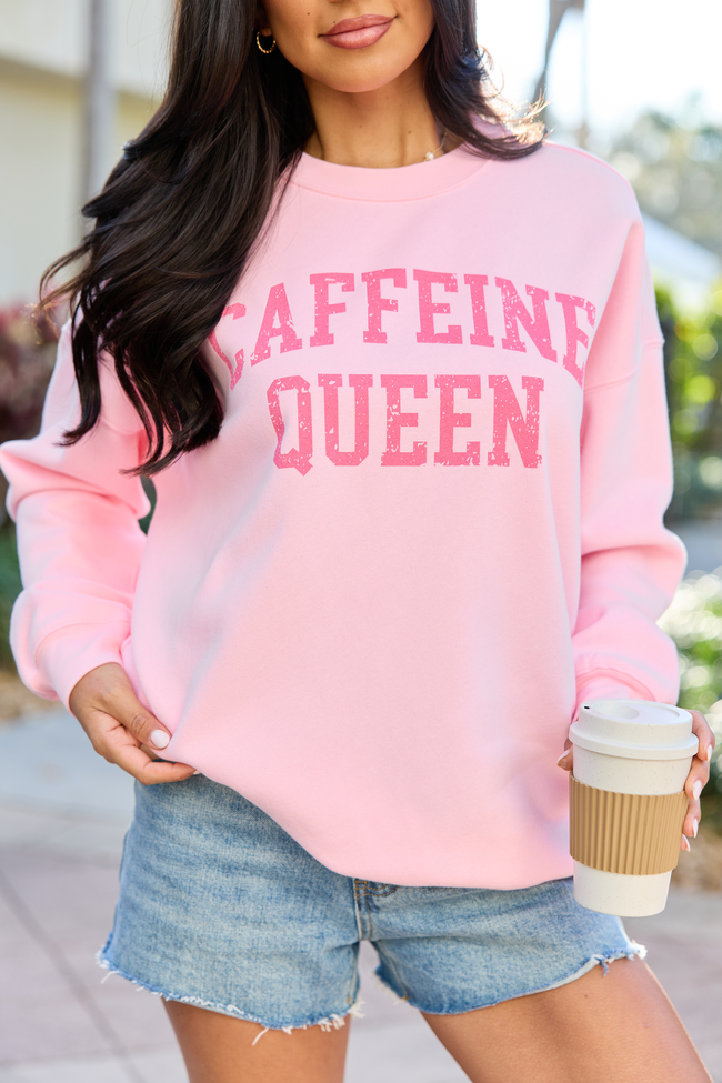 Caffeine Queen Light Pink Graphic Sweatshirt