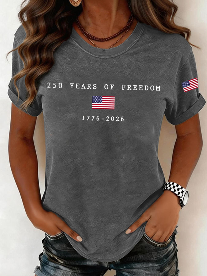 Women'S 250 Years Of Freedom Round Neck T-Shirt