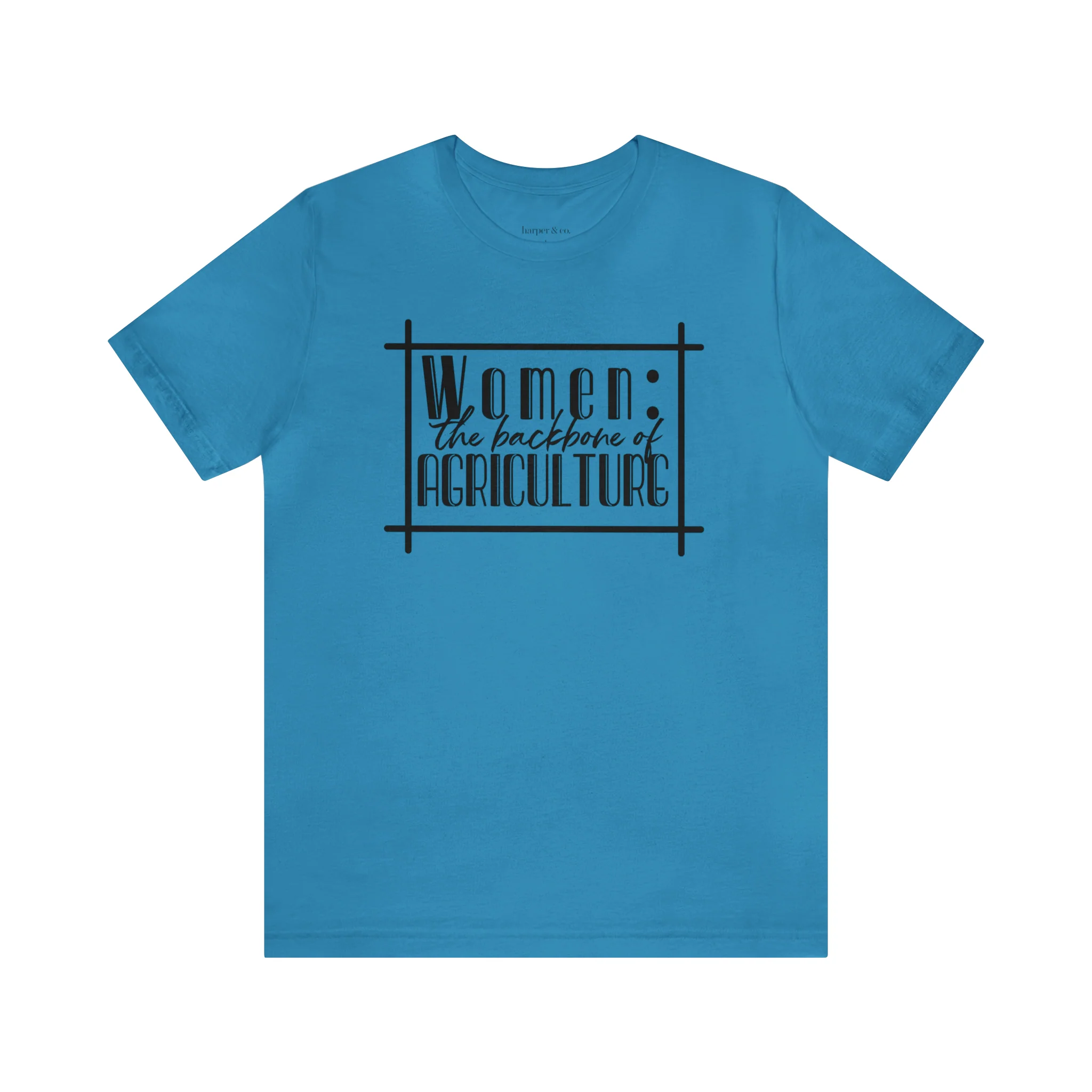 Women: The Backbone of Ag Unisex Jersey Short Sleeve Tee