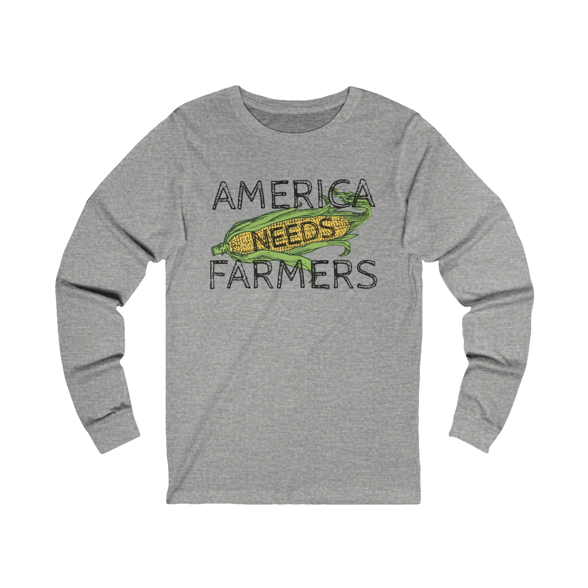 America Needs Farmers Unisex Jersey Long Sleeve Tee