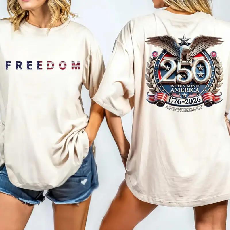 Freedom 250Th Anniversary Shirt