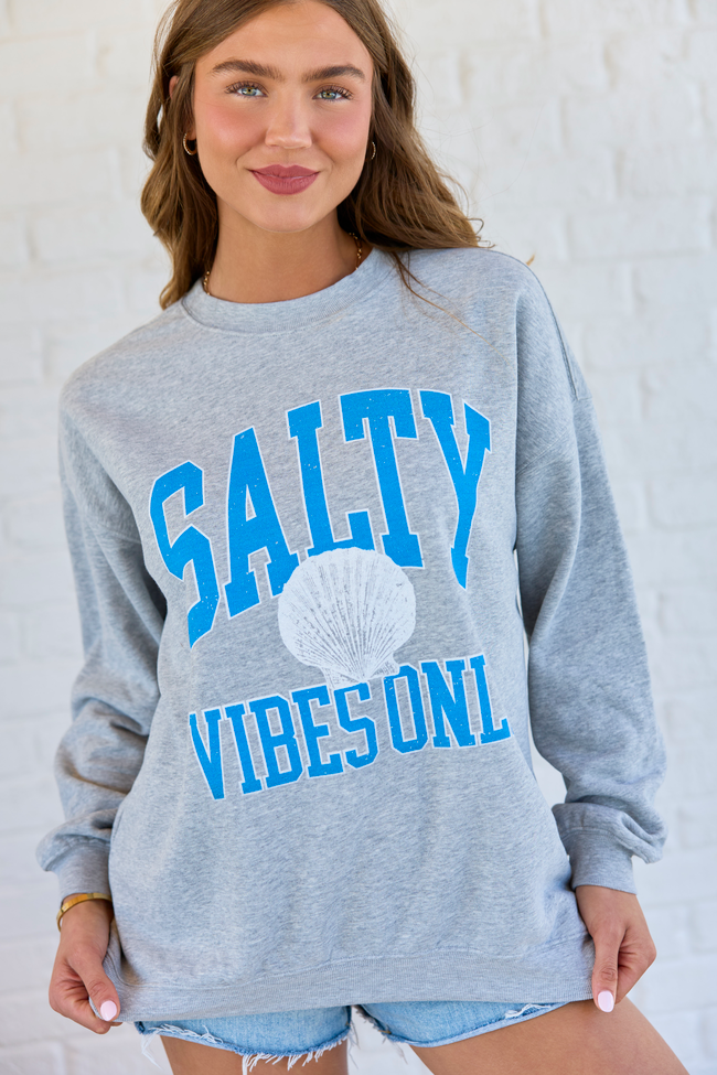 Salty Vibes Only Light Grey Graphic Sweatshirt