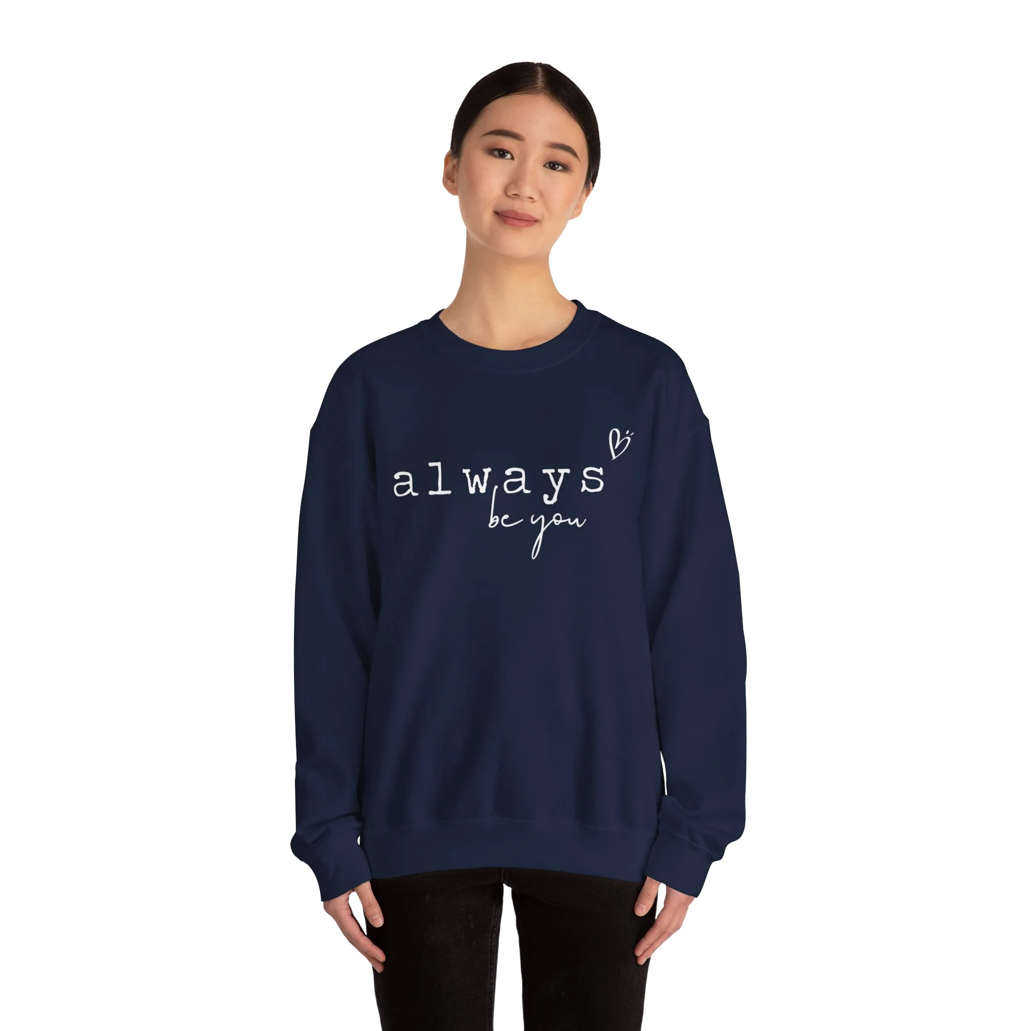 Always Be You Jersey Sweatshirt
