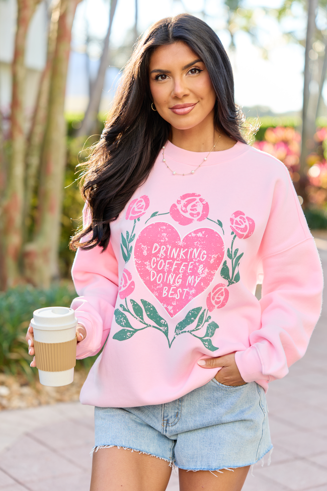 Coffee & My Best Light Pink Graphic Sweatshirt