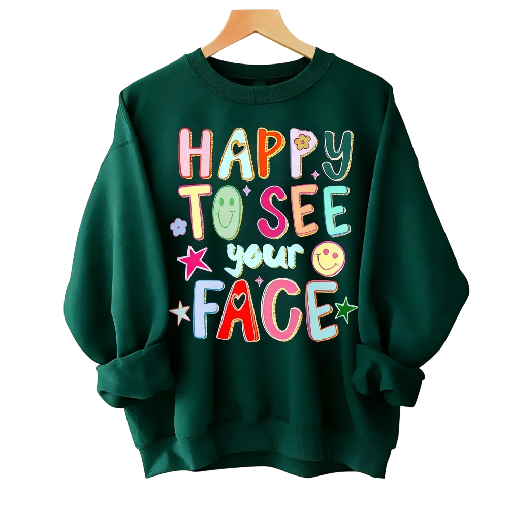 Happy To See Your Face Shirt