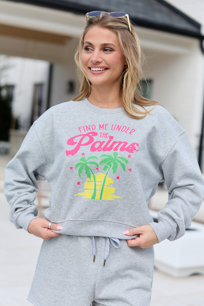 Find Me Under The Palms Light Grey Cropped Graphic Sweatshirt