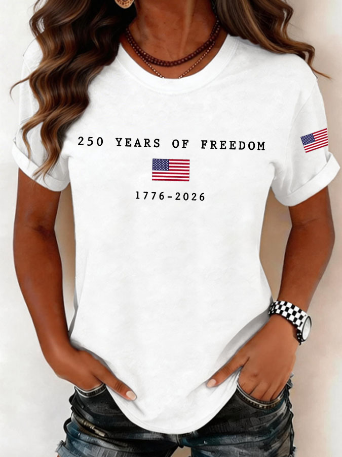 Women'S 250 Years Of Freedom Round Neck T-Shirt