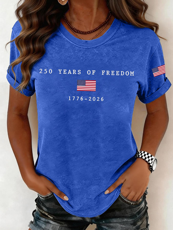 Women'S 250 Years Of Freedom Round Neck T-Shirt